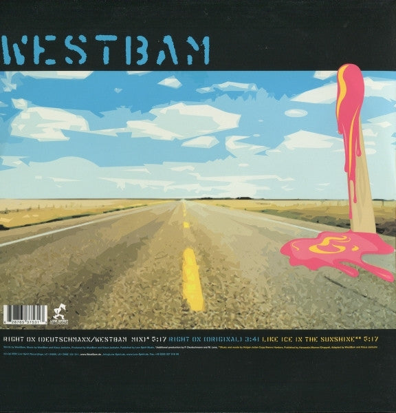 WestBam : Right On / Like Ice In The Sunshine (12")
