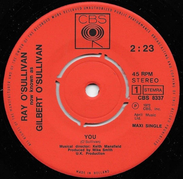 Ray O'Sullivan Now Known As Gilbert O'Sullivan : What Can I Do / You / Disappear (7", Maxi)