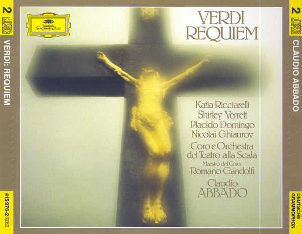 Giuseppe Verdi, Claudio Abbado, Katia Ricciarelli, Shirley Verrett, Placido Domingo, Nicolai Ghiaurov, Coro Del Teatro Alla Scala E Orchestra Del Teatro Alla Scala, Romano Gandolfi : Requiem (2xCD, Album)