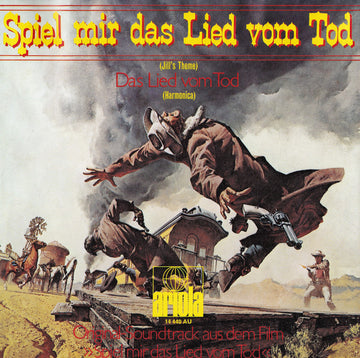 Ennio Morricone : Spiel Mir Das Lied Vom Tod (7", Single, RP)