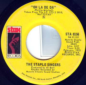 The Staple Singers : Oh La De Da (7", Single)