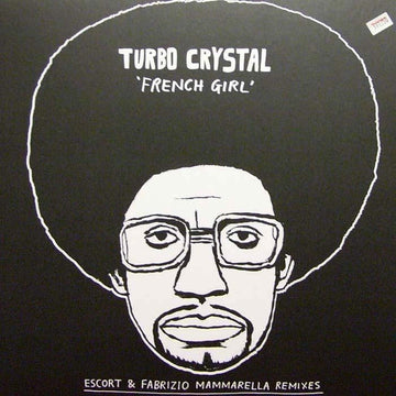 Turbo Crystal : French Girl (12")