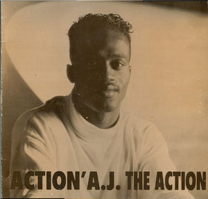 'Action' A.J. - The Action (12")