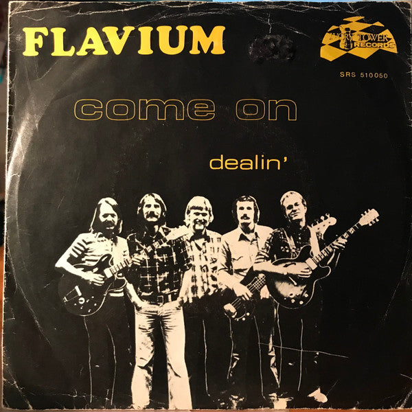 Flavium : Come On (7", Single, Mono)