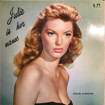 Julie London : Julie Is Her Name (LP, Album)