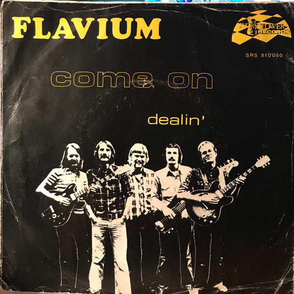 Flavium : Come On (7", Single, Mono)